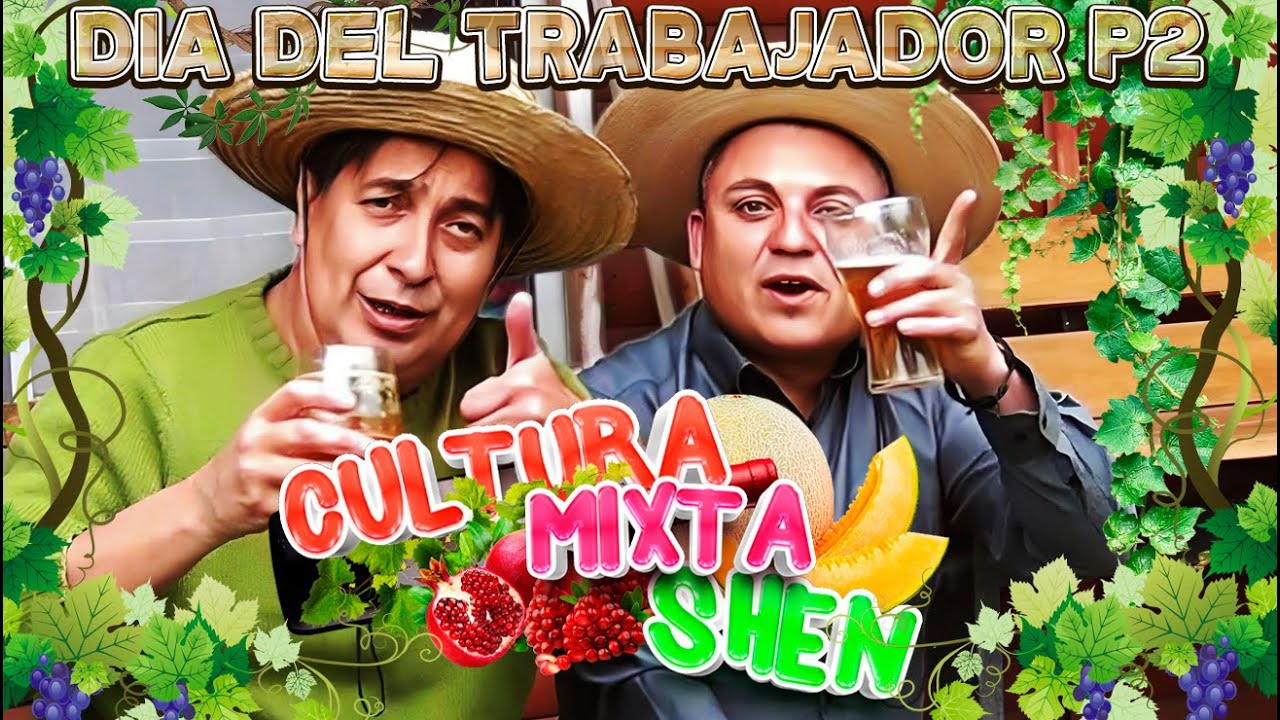 Día del Trabajador - Part 2