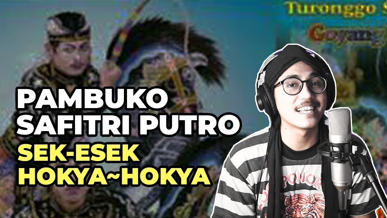 Pambuko Safitri Putro Sek Esek Hokya-Hokya | Lagu Jaranan Fenomenal | Cover by Kamar Studios