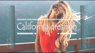 BENNY BENASSI -  California dreamin  (CANTI G MNML MIX 2016)