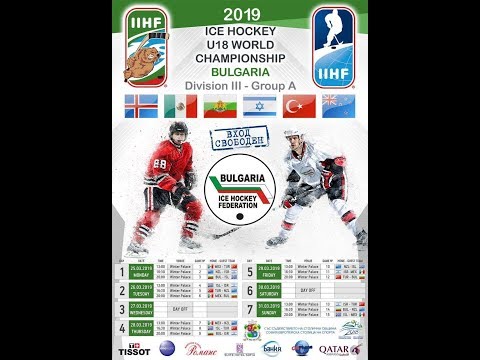2019 IIHF ICE HOCKEY U18 WORLD CHAMPIONSHIP Division III: Bulgaria - Iceland