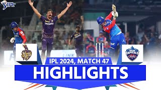 KKR vs DC IPL 2024 Highlights: Kolkata Knight Riders vs Delhi Capitals | Full Match Highlights