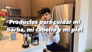 Productos Para Cuidar Mi Barba Mi Cabello Y Mi Piel