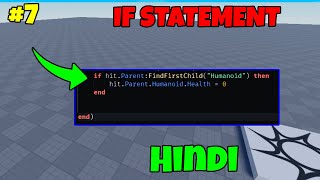 Details (Part 6) If Statemant -  Roblox Scripting Tutorial In Hindi Guide