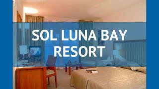 SOL LUNA BAY RESORT 4* Болгария Обзор обзор – отель СОЛ ЛУНА БАЙ РЕЗОРТ 4* Обзор видео обзор