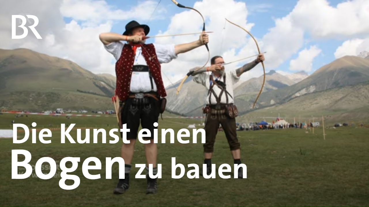 Bogenschießen: Eine Werkstatt mit Lebensphilosophie | Zwischen Spessart und Karwendel | BR
