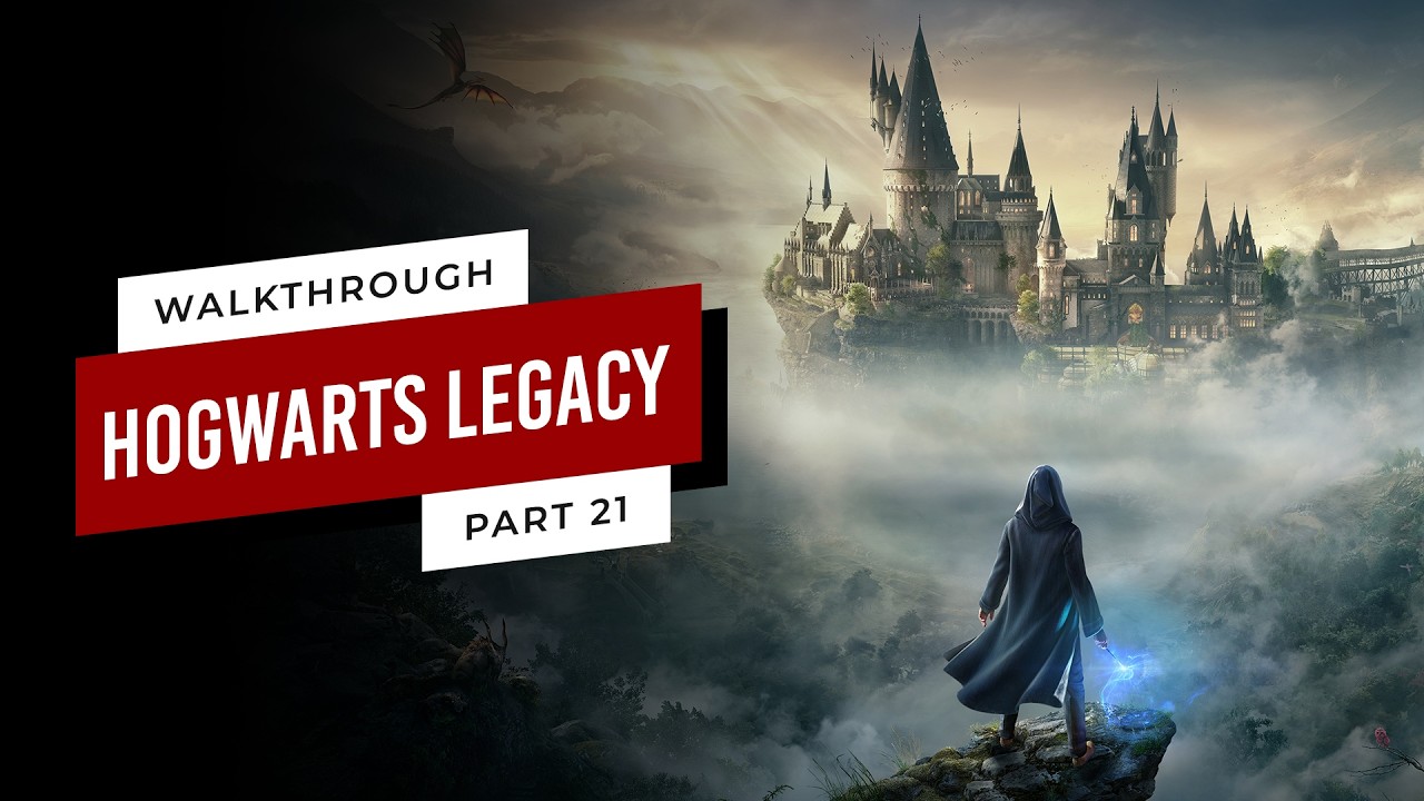 Hogwarts Legacy - Gameplay Walkthrough Part 21 [1080HD 60 fps - PC