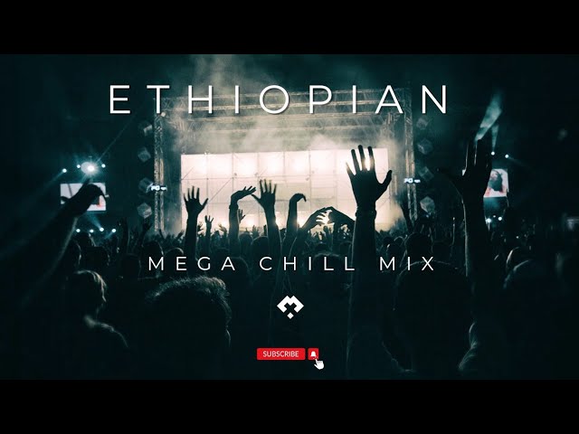 🔥New Ethiopian Club Music  Mix Non Stop 2023 - @NUBIA'S DJ class=