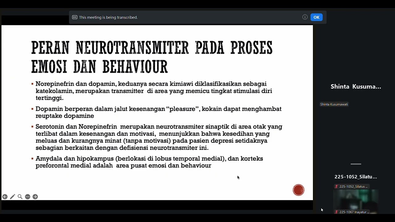 Kuliah 10 : Fisiologi Behaviour, Emotion, Learning, and Memori (Dr. dr. Shinta Kusumawati, Sp. N)