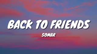 Download Lagu sombr - back to friends (Lyrics) 1 HOUR MP3 Download Lagu sombr - back to friends (Lyrics) 1 HOUR MP3