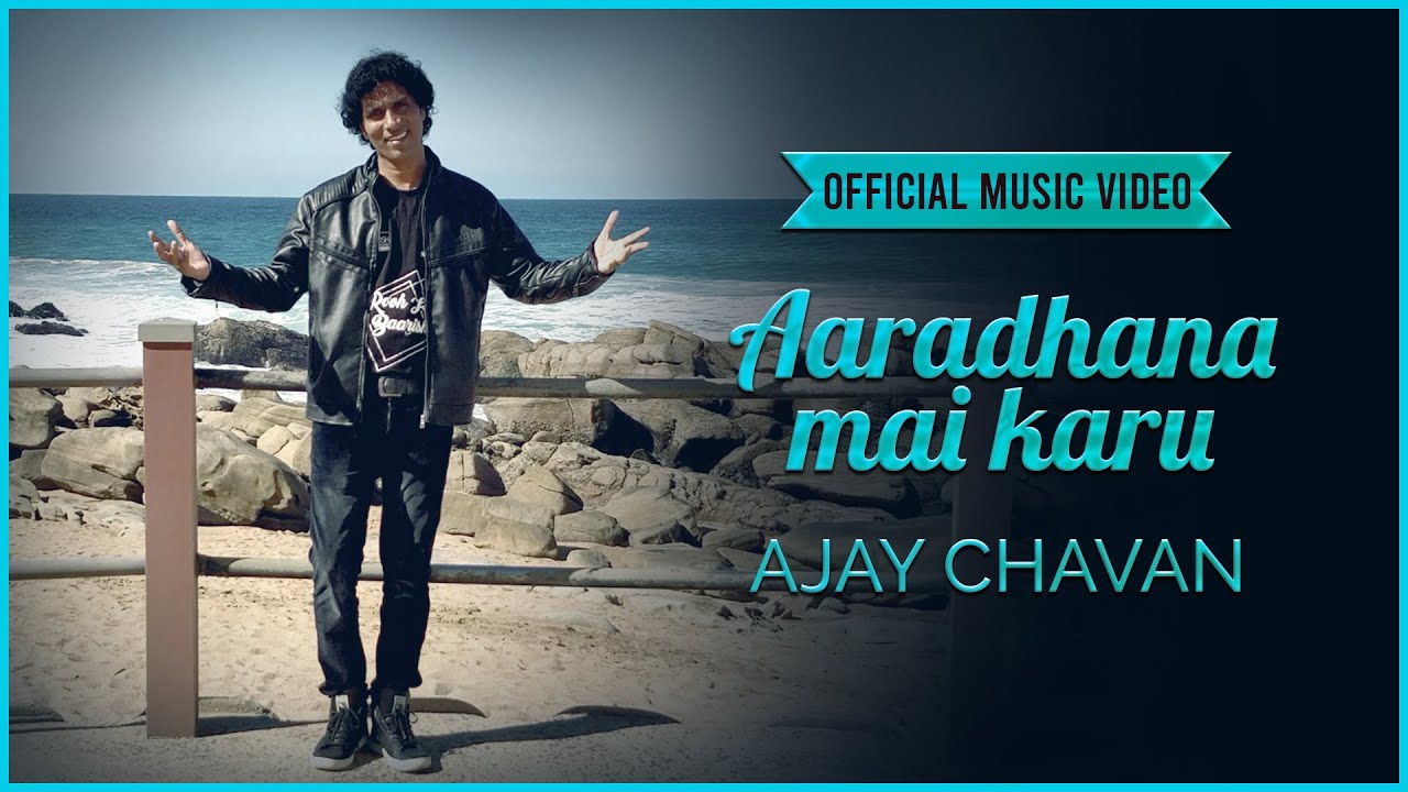 Aaradhana mai karu  Ajay Chavan  Official Music Video Based on John 4 24 l Durban South Africa