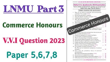 Lnmu part 3 commerce honours vvi rekha guess question 2023
