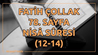 Fatih Çollak - 78.Sayfa - Nisâ Suresi (12-14)