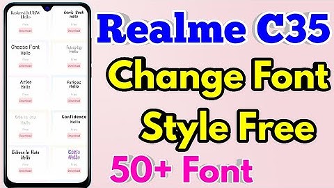 Realme c35 Font Style Change | Realme C35 Me Font Style Kaise Change Kare