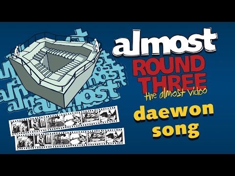 Almost Round 3 | Daewon Song