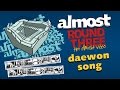Almost Round 3 Daewon Song Almost Round 3 Daewon Song