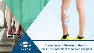 Calf Pain - Pad Placement For Electrical Stimulation TENS | axion