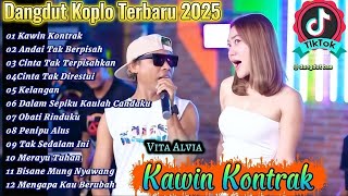 Download Lagu Dangdut Koplo Terbaru 2025 🔥Kawin Kontrak||VIRAL Lala Widy \u0026 Vita Alvia feat Arif Citenx MP3 Download Lagu Dangdut Koplo Terbaru 2025 🔥Kawin Kontrak||VIRAL Lala Widy \u0026 Vita Alvia feat Arif Citenx MP3