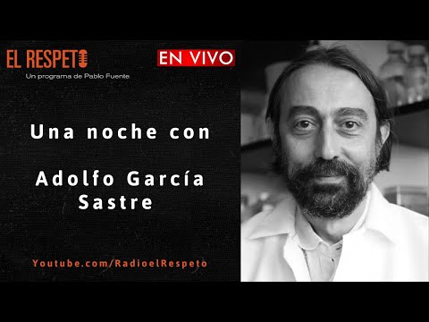 Una Noche Con Adolfo García Sastre