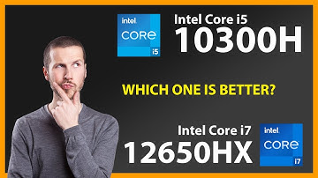 INTEL Core i5 10300H vs INTEL Core i7 12650HX Technical Comparison