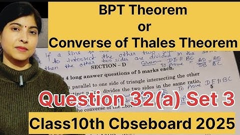 Questions 32(a) Set 3 ||QP Code 30/6/3||Standard Maths||Class10th||BPT theorem||CBSE Board Exam 2025