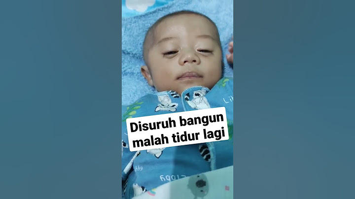disuruh bangun malah tidur lagi