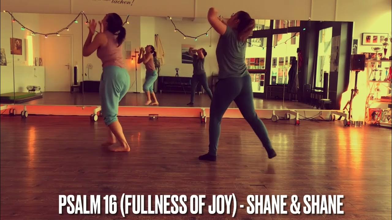 Worship Dance Getanzte Psalmen Tanz Mit Uns PSALM 16 Fullness Of worship-dance-getanzte-psalmen-tanz-mit-uns-psalm-16-fullness-of