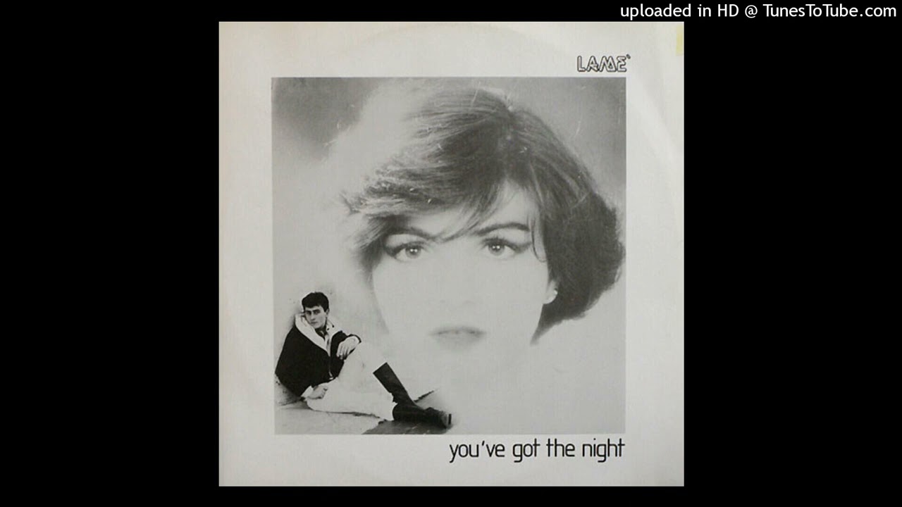 Lame - You've got the night (Italo-Disco)