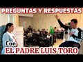 No te lo Pierdas‼️PREGUNTAS Y RESPUESTAS desde Maracaibo con el Padre LUIS TORO 😱/25-24