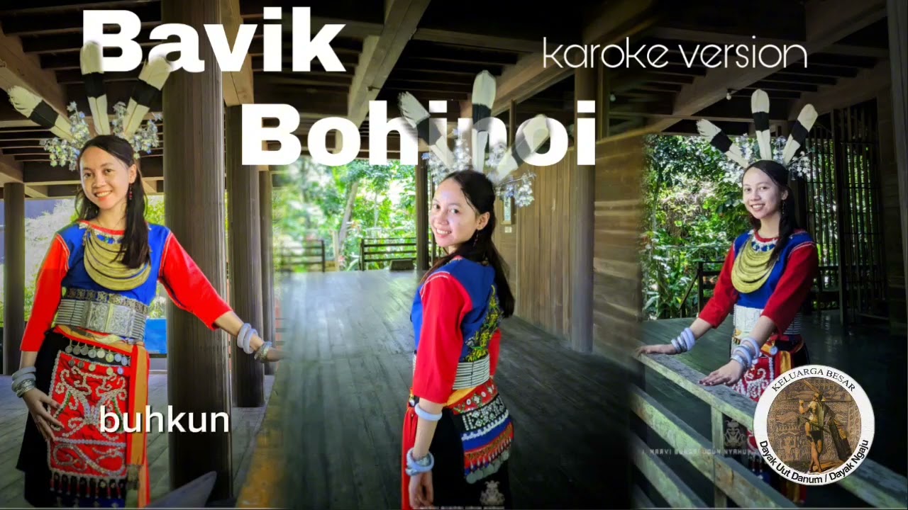 Lagu Dayak Dohoi - Bavik Bohinoi Cipt : A. Sutarman (Lyric)