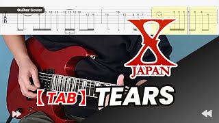 X Japan -Tears Guitar Tab / Guitar Solo 吉他譜