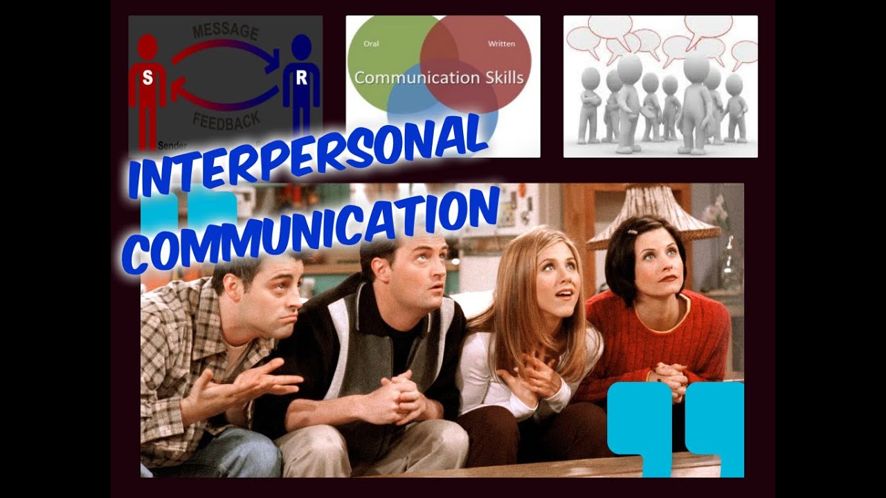 interpersonal communication movie assignment