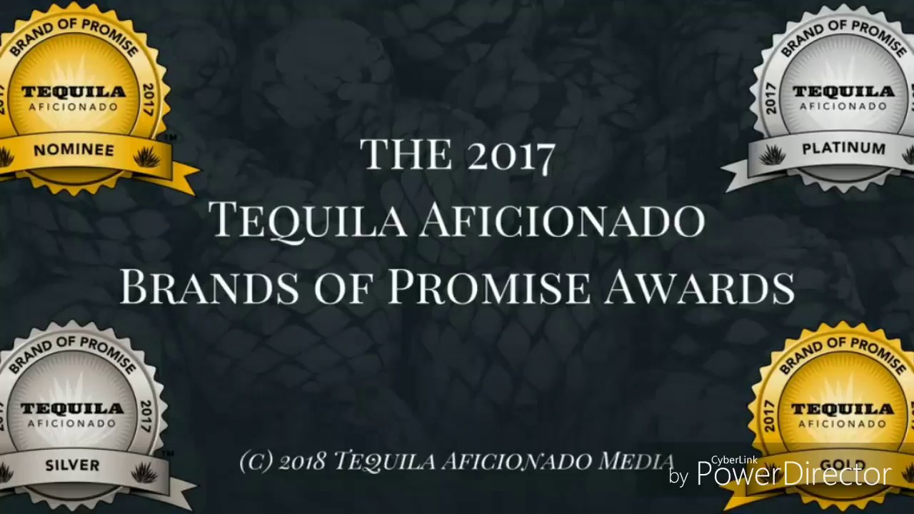 Tequila Aficionado 2017 Brands of Promise Awards Legacy Blanco