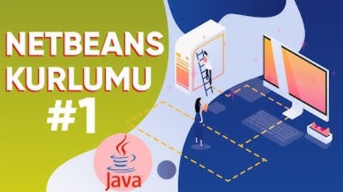 Java ders 1 Netbeans Kurulumu, Değişken Tanımlanması, ve Yorum satırları.