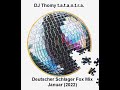 DJ Thomy t a t a n t r a    Deutscher Schlager Fox Mix Jan  2022