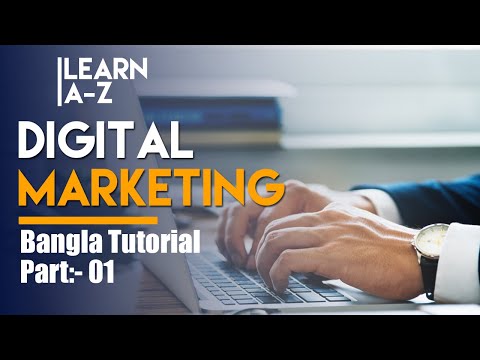 Digital Marketing Bangla Tutorial 2020 | Digital Marketing Career For Beginners