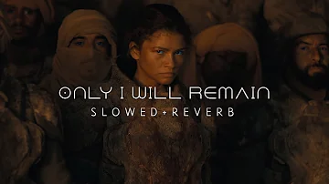Hans Zimmer - Only I Will Remain (Slowed + Reverb)