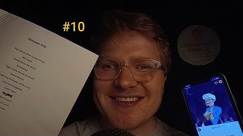 [ASMR] Akinator Guessing Real and Fictional Characters (#10)