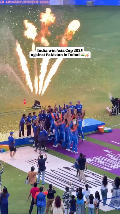 India vs Pakistan Asia Cup Final 2025 Trophy Winning Moment Dubai International Cricket Stadium Live