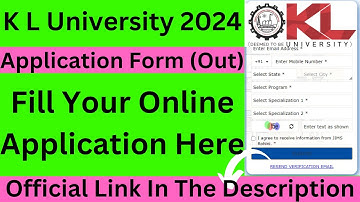 K L University 2024 Application (Out) -Step by Step Procedure| How To Fill KL University Application