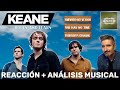 KEANE 🎩 Hopes and Fears | Productor musical 🎧 reacciona y analiza