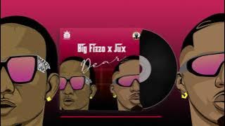 Big Fizzo and Jux - Dear