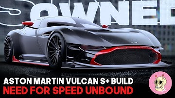 Aston Martin Vulcan S+ Build - Need For Speed Unbound