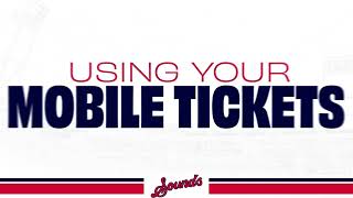 How to Access Your Mobile Tickets