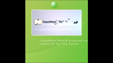 Classroom of the Future - TeachNext Hybrid