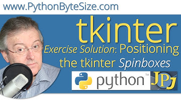 Exercise Solution Positioning the tkinter Spinboxes