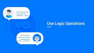 Using logic operations with your SnatchBot chatbot
