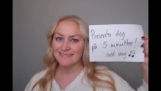 Video 1234 Presenter deg på 5 minutter med sang!