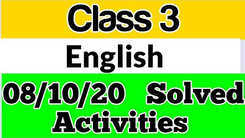 Class 3(English)Kite victers  first bell||Worksheet|October 8|