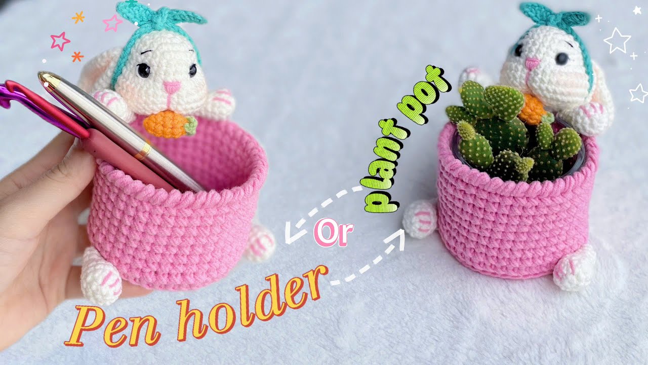 How To Crochet Bunny Pen holder Or Plant Pot  #crochetanywhere