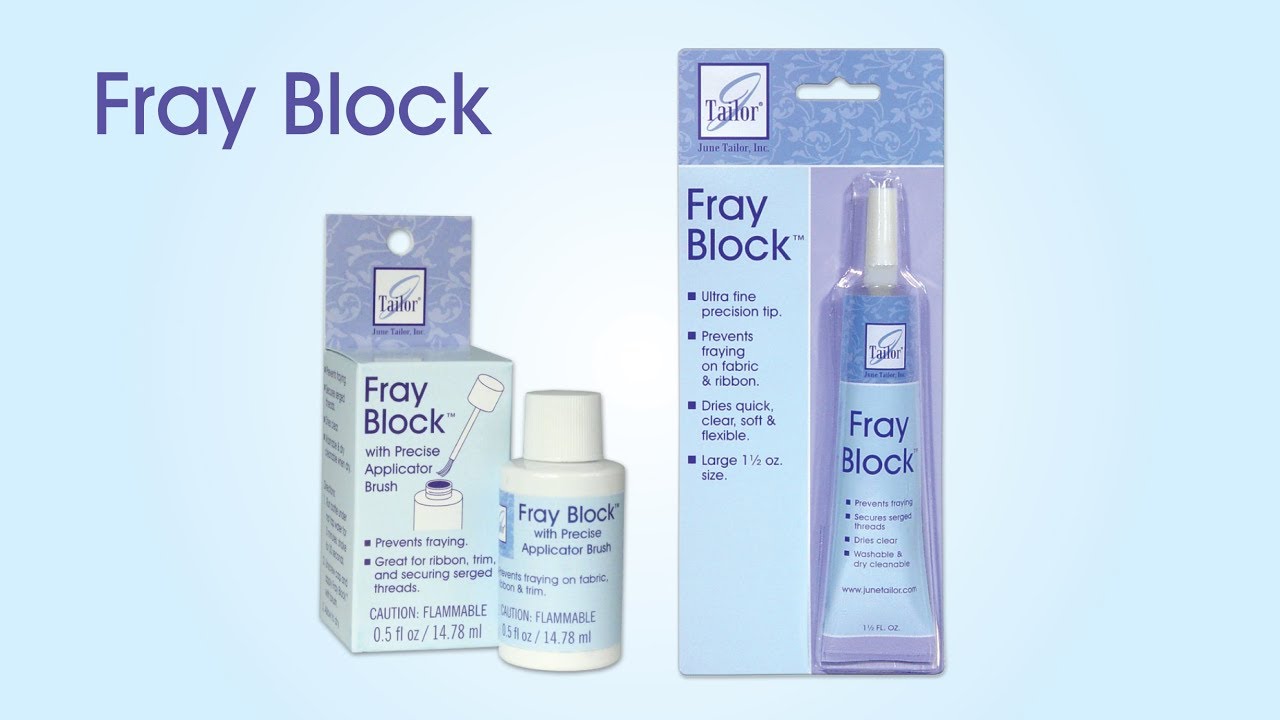 Fray Block